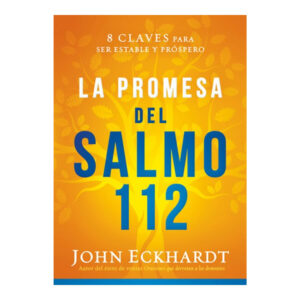LA PROMESA DEL SALMO 112