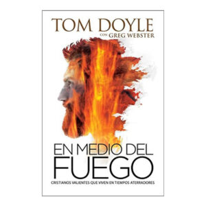 EN MEDIO DEL FUEGO