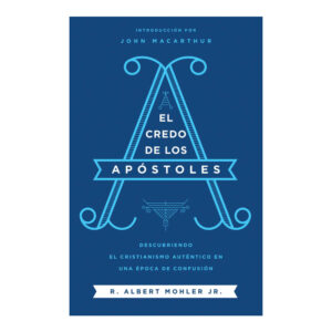 EL CREDO DE LOS APOSTOLES
