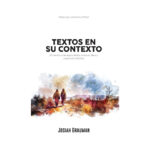 TEXTOS EN SU CONTEXTO