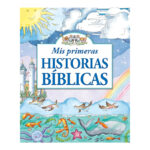 MIS PRIMERAS HISTORIAS BÍBLICAS