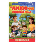 EL AMIGO QUE NUNCA FALLA