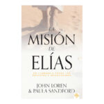 LA MISIÓN DE ELÍAS