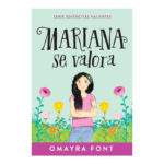 JOVENCITAS VALIENTES MARIANA SE VALORA