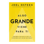 ALGO GRANDE VIENE PARA TI