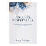 PECADOS RESPETABLES