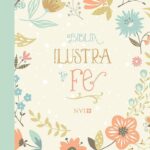 BIBLIA ILUSTRA TU FE